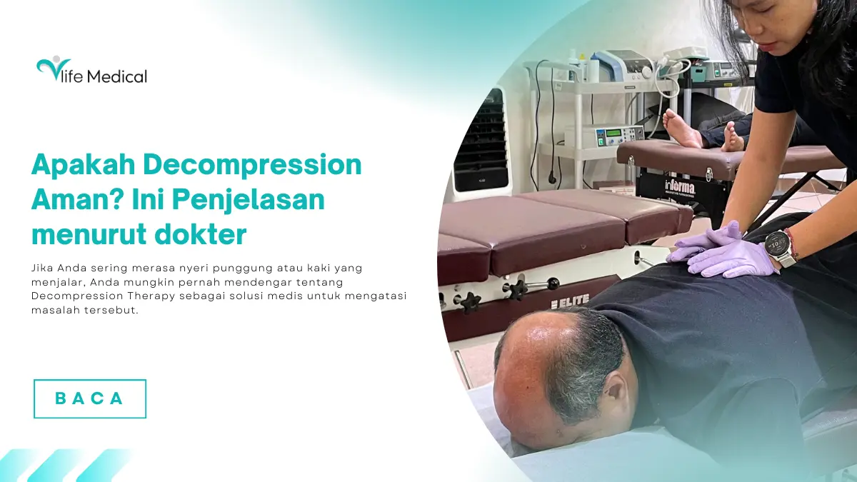 Apakah Decompression Aman Ini Penjelasan menurut dokter