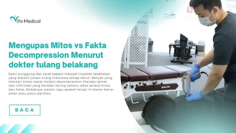 Mengupas Mitos vs Fakta Decompression Menurut dokter tulang belakang