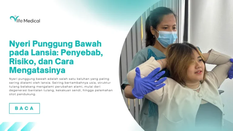 Nyeri Punggung Bawah pada Lansia: Penyebab, Risiko, dan Cara Mengatasinya