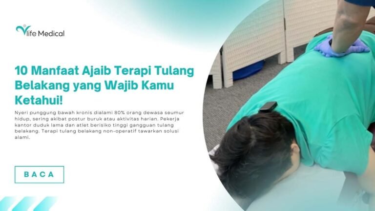10 Manfaat Ajaib Terapi Tulang Belakang yang Wajib Kamu Ketahui!