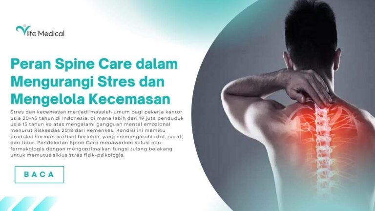 Peran Spine Care dalam Mengurangi Stres dan Mengelola Kecemasan
