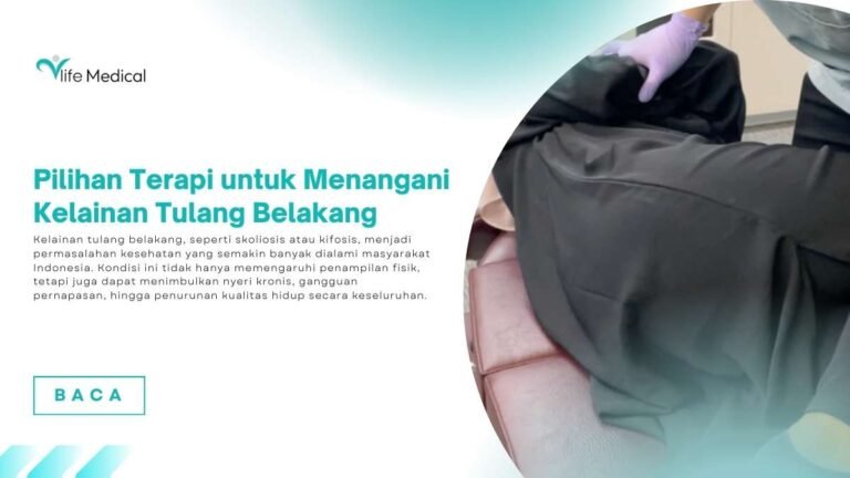 Pilihan Terapi untuk Menangani Kelainan Tulang Belakang