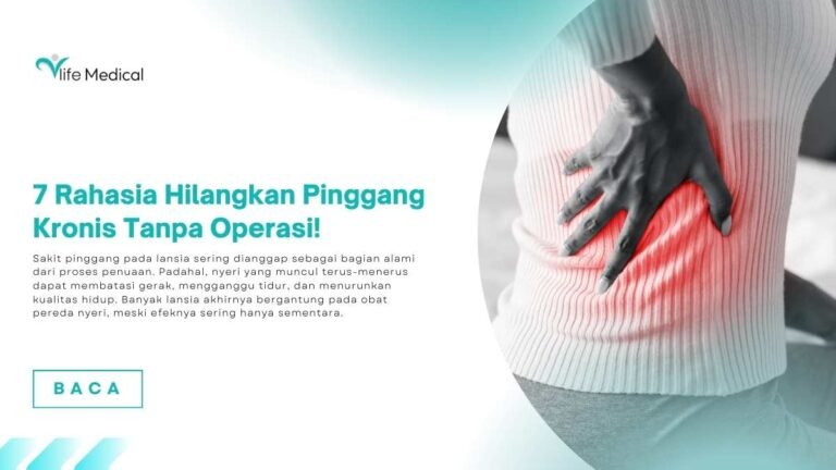 7 Rahasia Hilangkan Pinggang Kronis Tanpa Operasi!