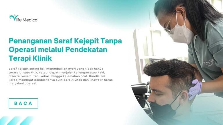 Penanganan Saraf Kejepit Tanpa Operasi melalui Pendekatan Terapi Klinik