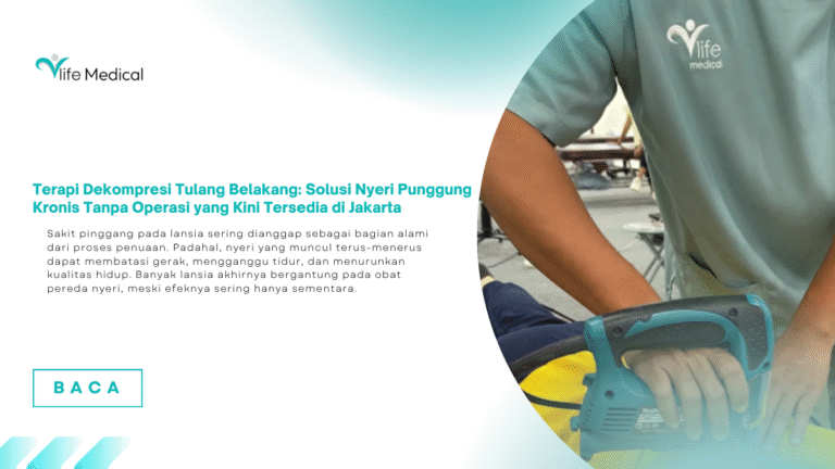 Terapi Dekompresi Tulang Belakang: Solusi Nyeri Punggung Kronis Tanpa Operasi yang Kini Tersedia di Jakarta