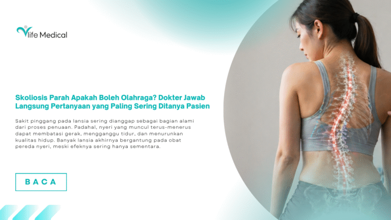 Apakah Skoliosis Parah Boleh Olahraga? Dokter Jawab Langsung Pertanyaan yang Paling Sering Ditanya Pasien