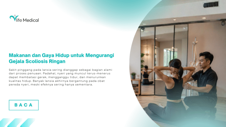 Makanan dan Gaya Hidup untuk Mengurangi Gejala Scoliosis Ringan
