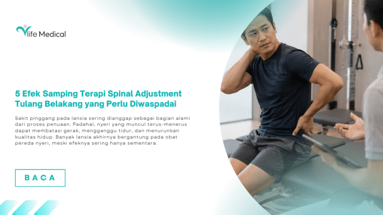 5 Efek Samping Terapi Spinal Adjustment Tulang Belakang yang Perlu Diwaspadai