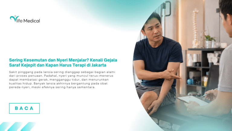 Sering Kesemutan dan Nyeri Menjalar? Kenali Gejala Saraf Kejepit dan Kapan Harus Terapi di Jakarta