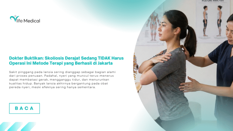 Dokter Buktikan: Skoliosis Derajat Sedang TIDAK Harus Operasi Ini Metode Terapi yang Berhasil di Jakarta