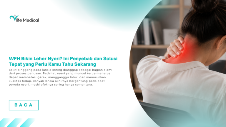 WFH Bikin Leher Nyeri? Ini Penyebab dan Solusi Tepat yang Perlu Kamu Tahu Sekarang