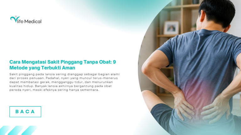 Cara Mengatasi Sakit Pinggang Tanpa Obat: 9 Metode yang Terbukti Aman