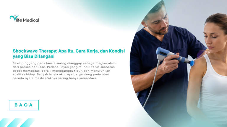 Shockwave Therapy: Apa Itu, Cara Kerja, dan Kondisi yang Bisa Ditangani